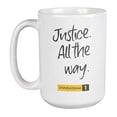thumbnail image 1 of Enneagram Type 1 - Coffee and Tea Gift Mug: Justice. All the way. (15oz), 1 of 4