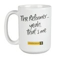 thumbnail image 1 of Enneagram Type 1 - Coffee and Tea Mug: The Reformer...yeah, that's me (15oz), 1 of 3