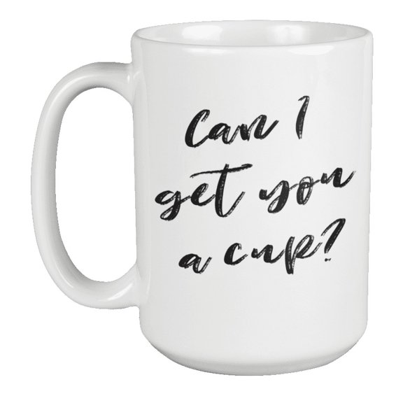 Enneagram Type 2 - Coffee and Tea Mug: Can I get you a cup? (15oz)
