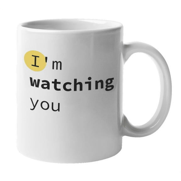Enneagram Type 5 - Coffee and Tea Mug: I'm watching you (11oz)