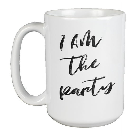 Enneagram Type 7 - Coffee and Tea Mug: I AM the party (15oz)