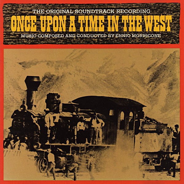 Ennio Morricone - C'era Una Volta Il West (Once Upon a Time in the West) (Original Motion Picture Soundtrack) - Music & Performance - Vinyl
