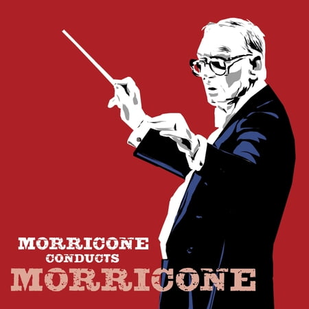 Ennio Morricone - Morricone Conducts Morricone - Music & Performance - CD