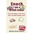 thumbnail image 1 of Enoch, I Am a British Indian, (Paperback), 1 of 1
