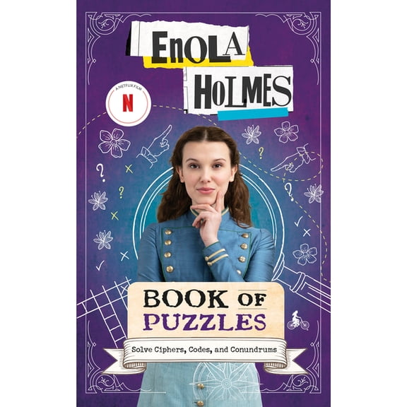 Enola Holmes Book of Puzzles: Solve Ciphers, Codes and Conundrums, (Paperback)