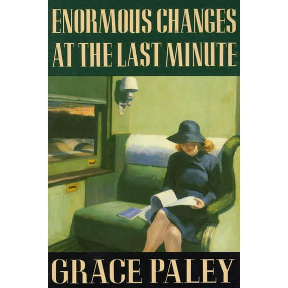 Enormous Changes at the Last Minute: Stories, (Paperback)