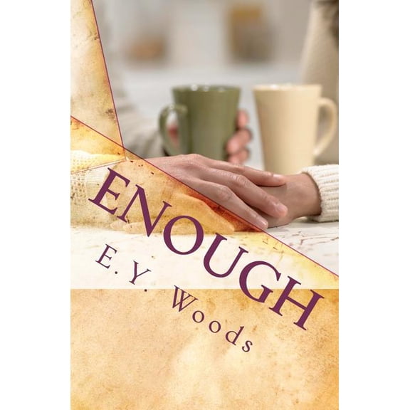 Enough