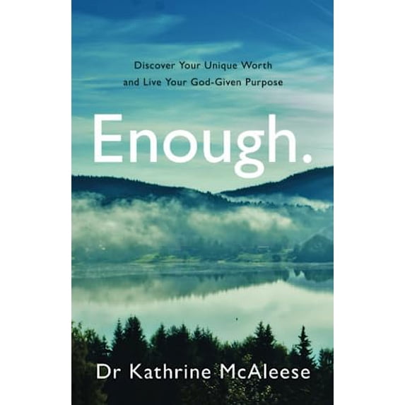Pre-Owned Enough.: Discover Your Unique Worth and Live Your God-Given Purpose Paperback