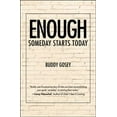 thumbnail image 1 of Enough : Someday Starts Today, 1 of 1