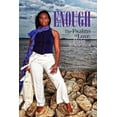thumbnail image 1 of Enough : The Psalms of Love, Pain and Restoration, 1 of 1