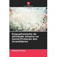 thumbnail image 1 of Enquadramento da atividade mineira na Guiné: Proteção dos investidores (Paperback), 1 of 1