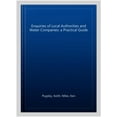 thumbnail image 1 of Enquiries of Local Authorities and Water Companies: a Practical Guide, 1 of 1