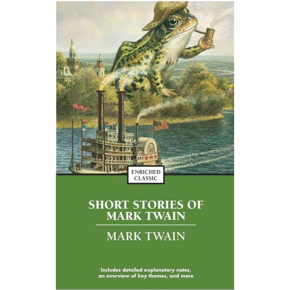 Enriched Classics: The Best Short Works of Mark Twain (Paperback)