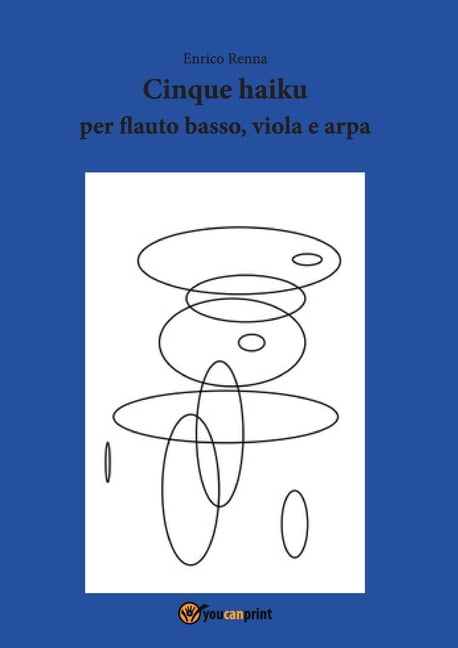 Cinque haiku per flauto basso, viola e arpa, (Paperback)