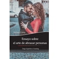 thumbnail image 1 of Ensayo sobre el arte de abrazar personas: Tango Argentino y Coaching (Paperback), 1 of 1