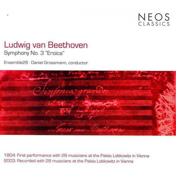 Ensemble 28 - Symphony 3 Eroica in E Flat Major Op 55 - Classical - CD