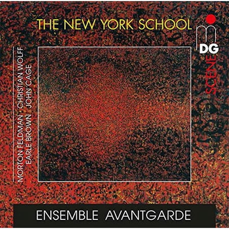 Ensemble Avantgarde - New York School: Feldman Cage Wolff Brown - Music & Performance - CD