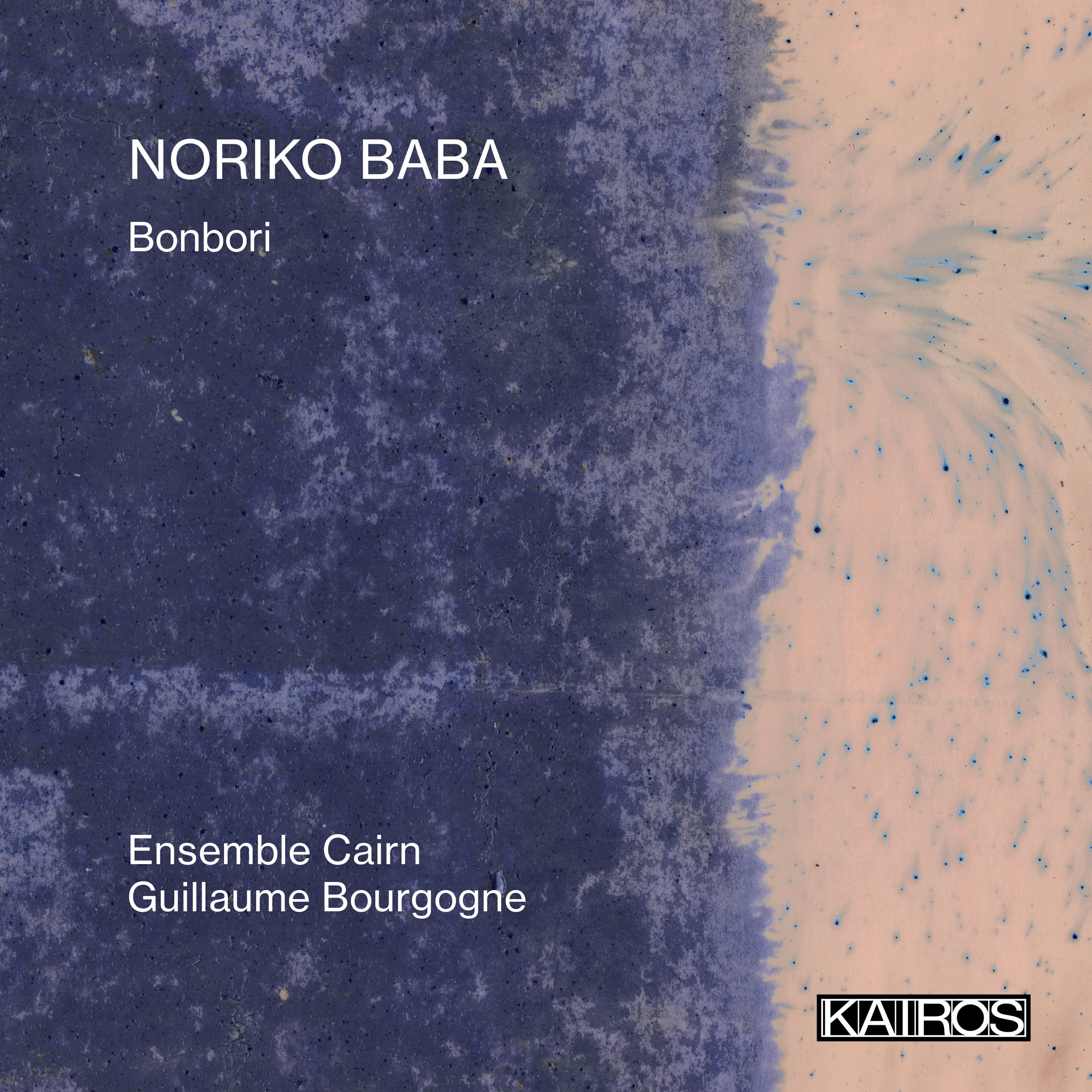 Ensemble Cairn - Noriko Baba: Bonbori - Music & Performance - CD ...