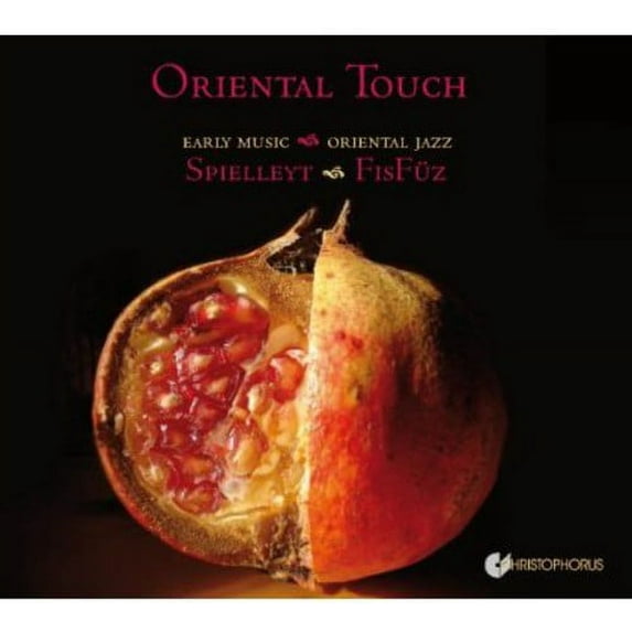 Ensemble Fizf Z - Oriental Touch: Early Music Meets Oriental Jazz - Music & Performance - CD