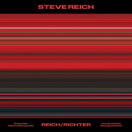 Ensemble Intercontemporain & Jackson,George - Steve Reich: Reich/Richter - Music & Performance - CD