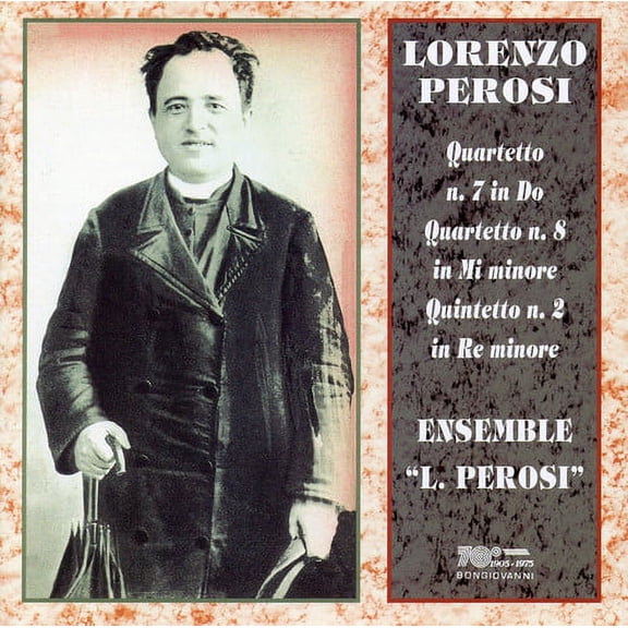 Ensemble L. Perosi - String Quartets 7 & 8 / Piano Quintet 2 - Music & Performance - CD
