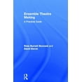 thumbnail image 1 of Ensemble Theatre Making: A Practical Guide, (Hardcover), 1 of 1
