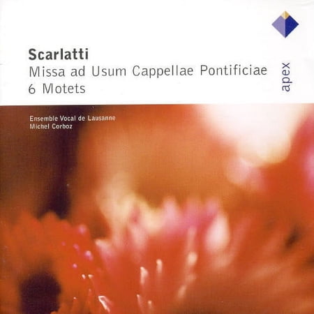 Ensemble Vocal de Lausanne - Scarlatti: 6 Motets / Missa Ad Usum Cappellae - Music & Performance - CD