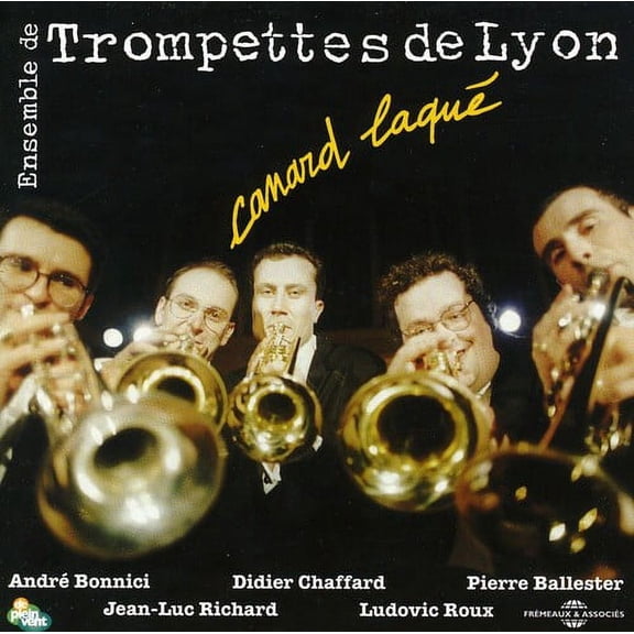 Ensemble de Trompettes de Lyon - Canard Laque - Music & Performance - CD