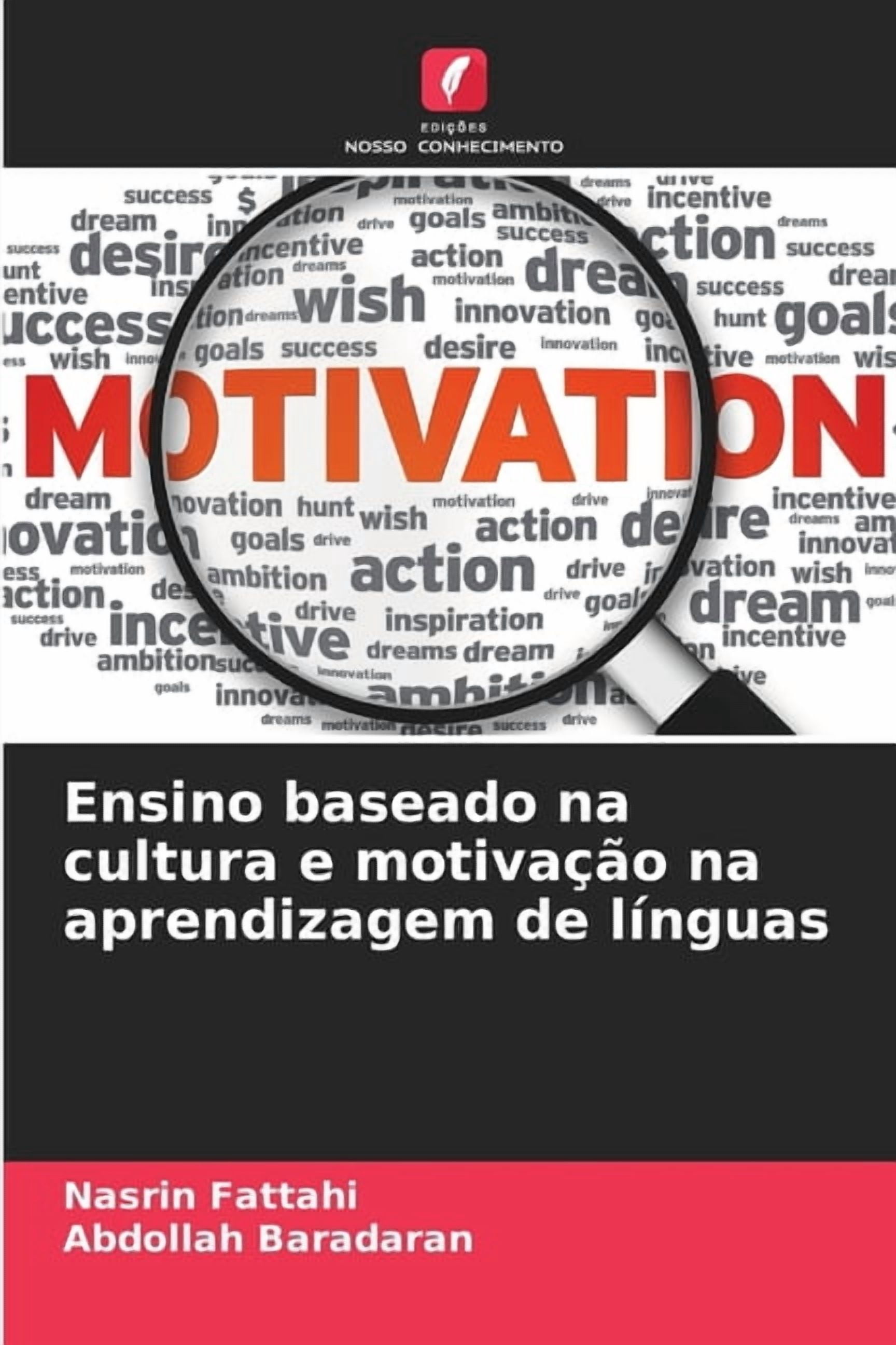 Ensino baseado na cultura e motivaÃ§Ã£o na aprendizagem de lÃ­nguas, (Paperback)
