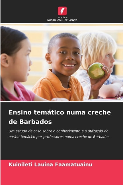 Ensino temático numa creche de Barbados, (Paperback)