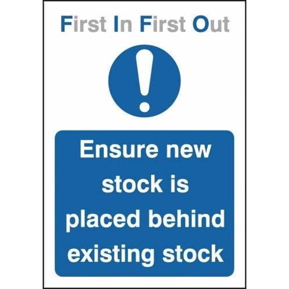 Ensure New Stock is Placed Behind Existing Stock' First In, First Out Safety Warehouse Information Metal Tin Sign - 8x12 Inch