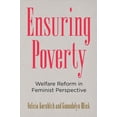 thumbnail image 1 of Ensuring Poverty: Welfare Reform in Feminist Perspective, (Hardcover), 1 of 1