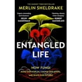 thumbnail image 1 of Pre-Owned Entangled Life: How Fungi Make Our Worlds, Change Our Minds and Shape Our Futures Paperback, 1 of 1