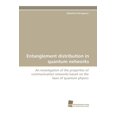 thumbnail image 1 of Entanglement Distribution in Quantum Networks (Paperback), 1 of 1