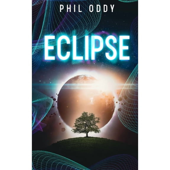 Entanglement Eclipse, Book 3, (Paperback)