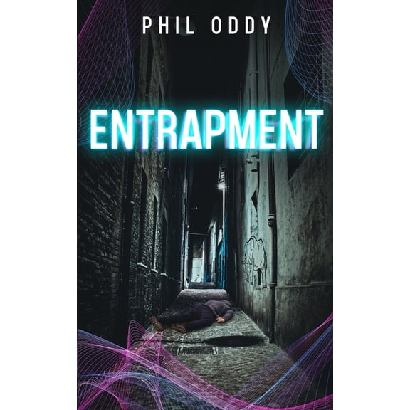 Entanglement Entrapment, Book 2, (Paperback)