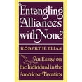 thumbnail image 1 of Entangling Alliances with None: An Essay on the Individual in the American Twenties, (Paperback), 1 of 1