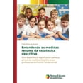 thumbnail image 1 of Entendendo as medidas resumo da estatística descritiva (Paperback), 1 of 1