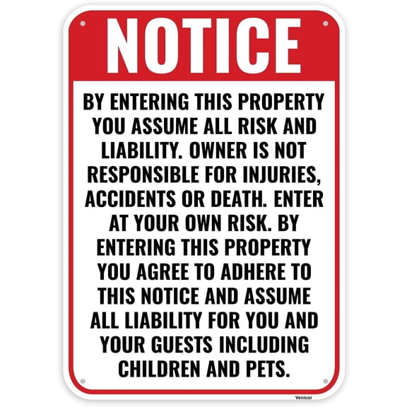 Enter At Own Risk Sign, 12 x 8 Inches - Aluminum - Not Responsible For Accidents Or Injuries Liability Warning Signs/Without a frame