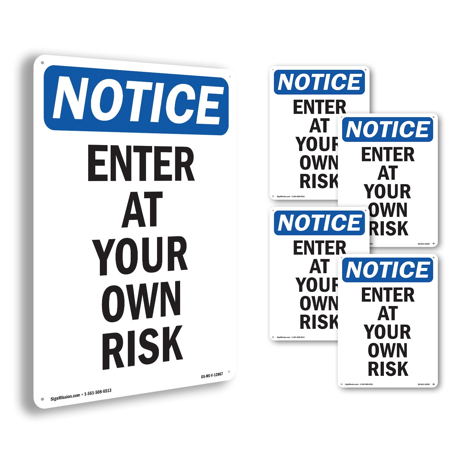 Enter At Your Own Risk OSHA Notice Rigid Plastic Sign 18 Inch x 12 Inch ...