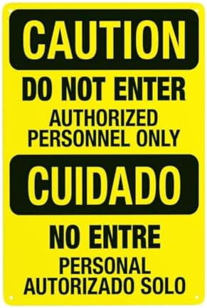 Do Not Enter Authorized Personnel Only Bilingual Warning Sign, Do Not ...
