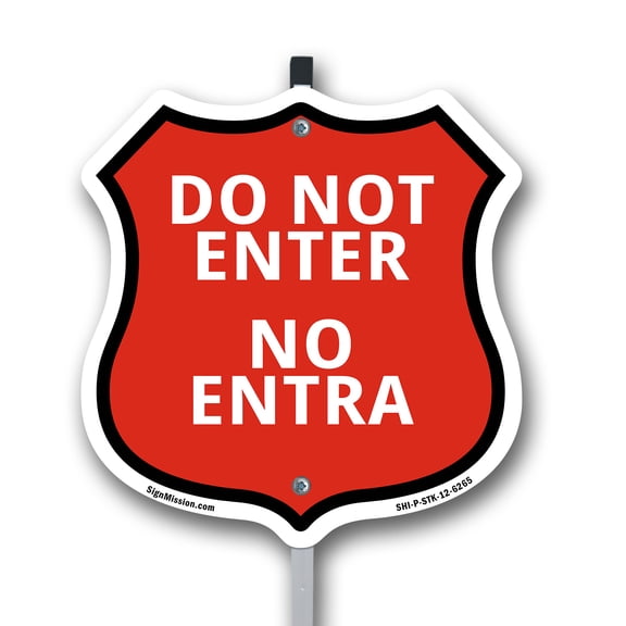 Do Not Enter Bilingual English / Spanish 12 inch X 12 inch Shield Shaped Rust-Free Aluminum Metal Sign with Aluminum Mounting Stake Weather Resistant Made in the USA
