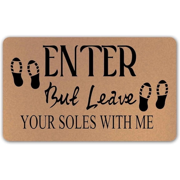 Enter But Leave Your Soles with Me Lucky Shamrock Doormat Welcome Mat Non-Slip Dust Floor Carpet for Kitchen Front Hall Lawn 20x32 Inch