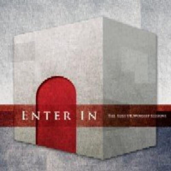 Enter In: The Uk Worship Sessions (Audiobook)
