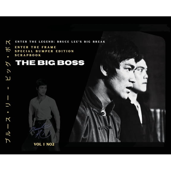 Enter the Frame Bruce Lee: Bruce Lee - The Big Boss, Book 2, (Hardcover)