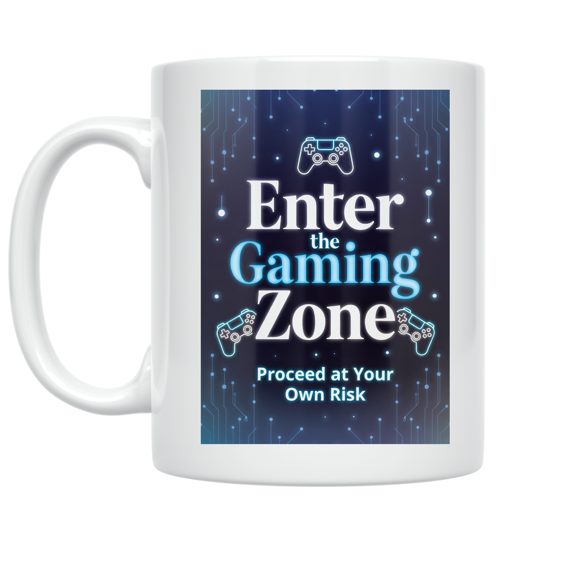 Enter the Gaming Zone Design - Gamer Enthusiast - 11 oz Ceramic Coffee Mug