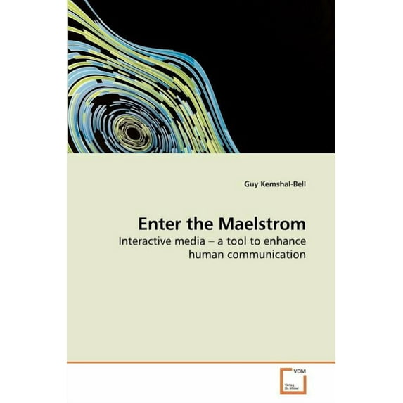 Enter the Maelstrom (Paperback)