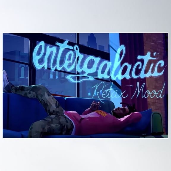 Entergalactic - Relax Mood Poster Wall Art, Modern Wall Decor For Living Room Bedroom, 24x36 UNFRAMED