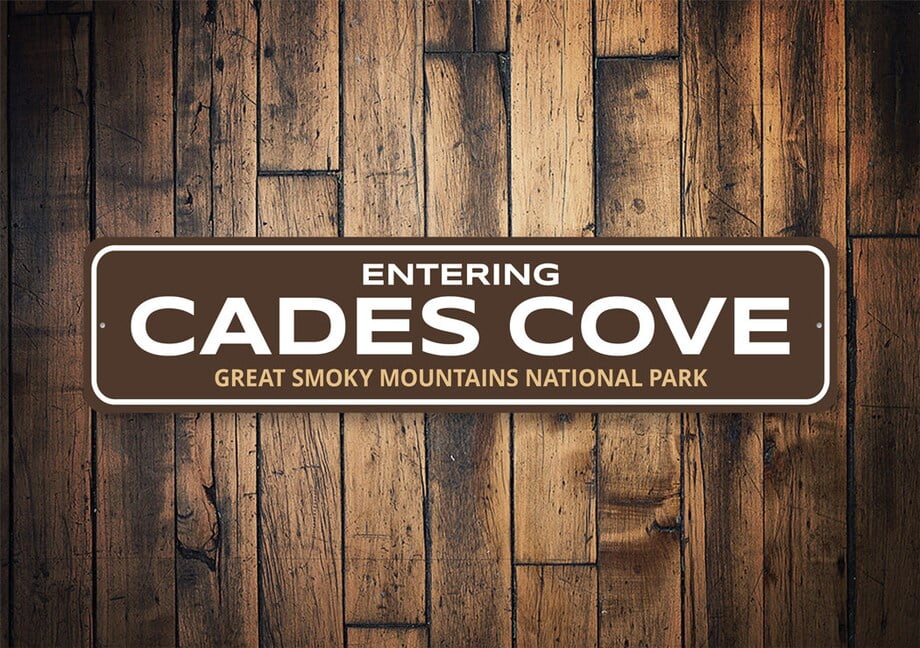 Entering Cades Cove Sign Entrance Sign Hiking Trail Sign Smoky