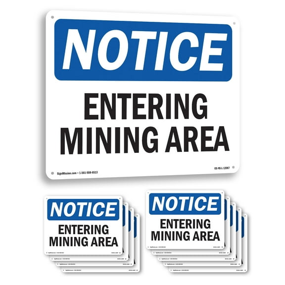 Entering Mining Area OSHA Notice Rigid Plastic Sign 10 Inch x 7 Inch - 10 Pack